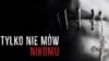 Poland - movie poster "Just do not tell anyone", 2019